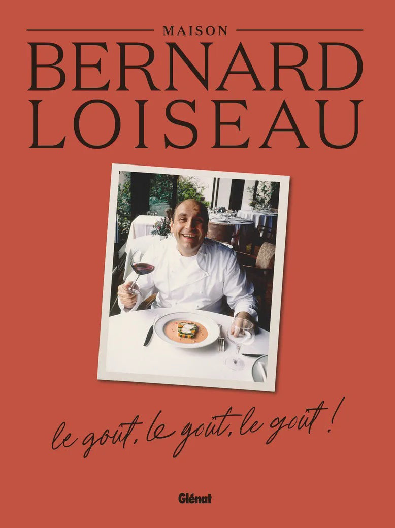 La Maison Bernard Loiseau (フランス) – CHEF'S LIBRARY