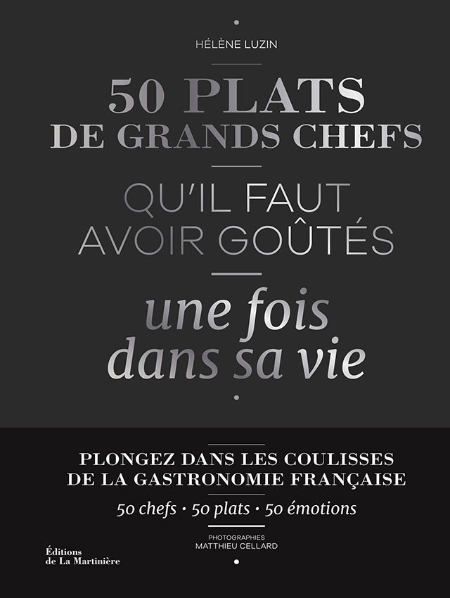 50 PLATS DE GRANDS CHEFS QU&
