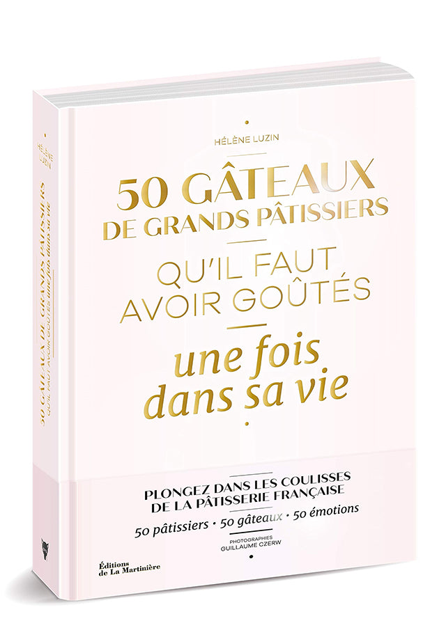 50 GATEAUX DE GRANDS PATISSIERS QU&