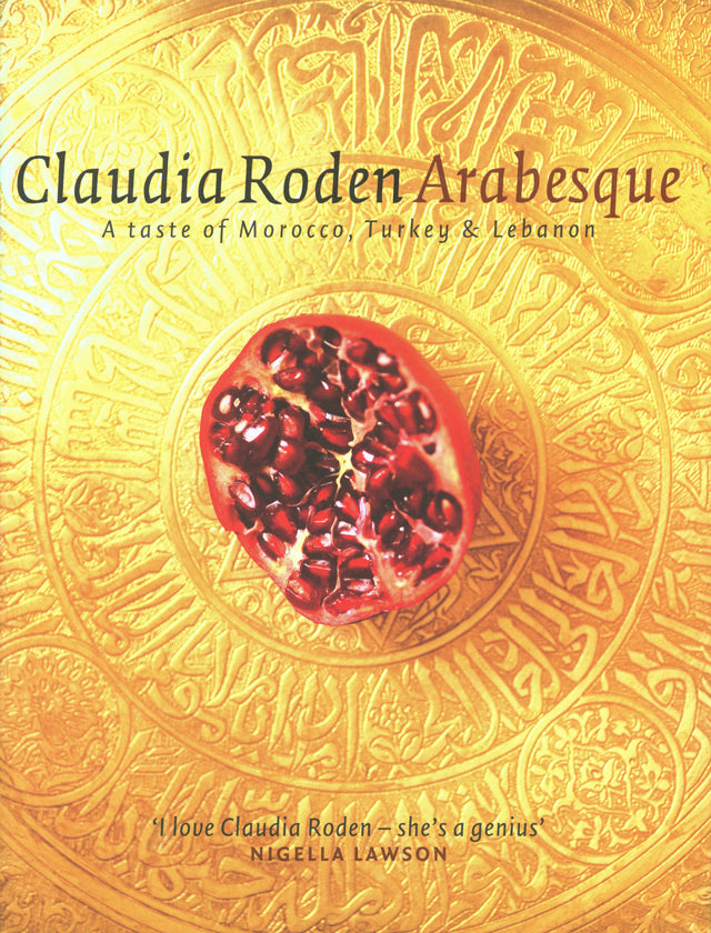 Claudia Roden Arabesque (モロッコ・トルコ・レバノン)