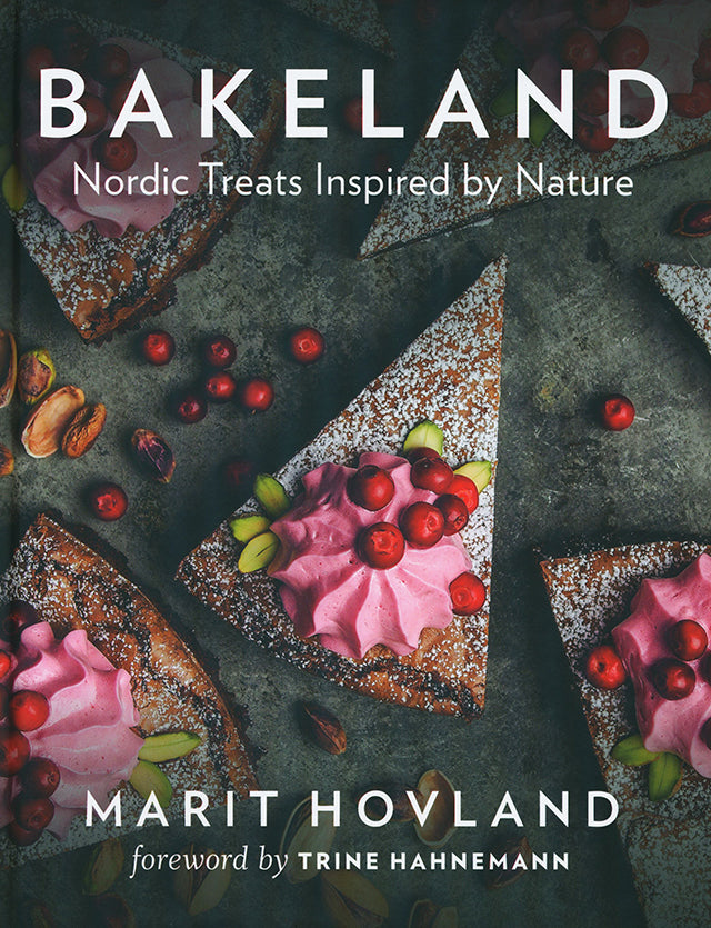 BAKELAND　Nordic Treats Inspired by Nature (北欧)