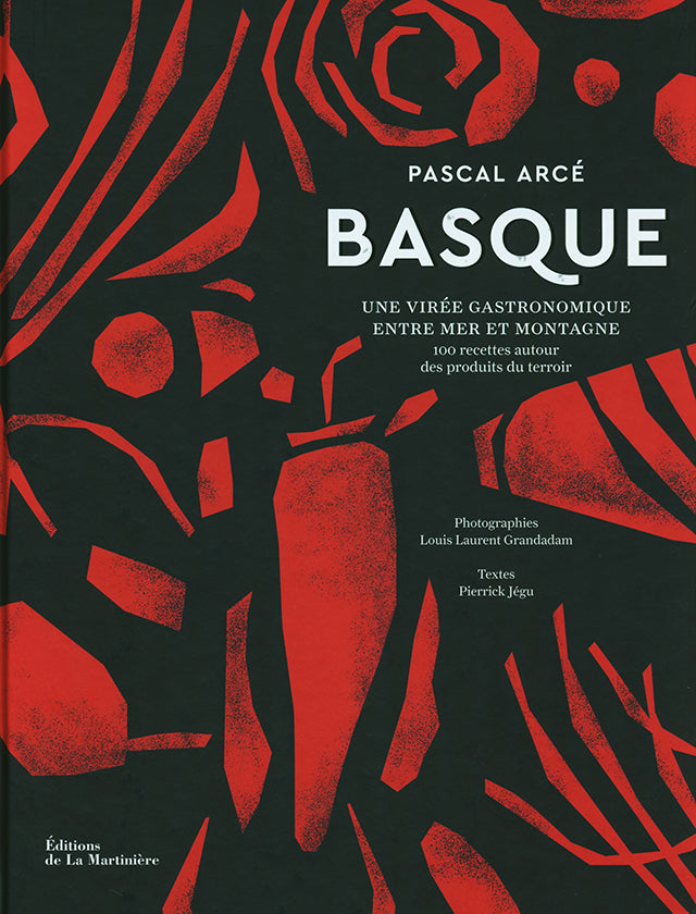 Basque : une viree gastronomique entre mer et montagne (フランス・バスク)