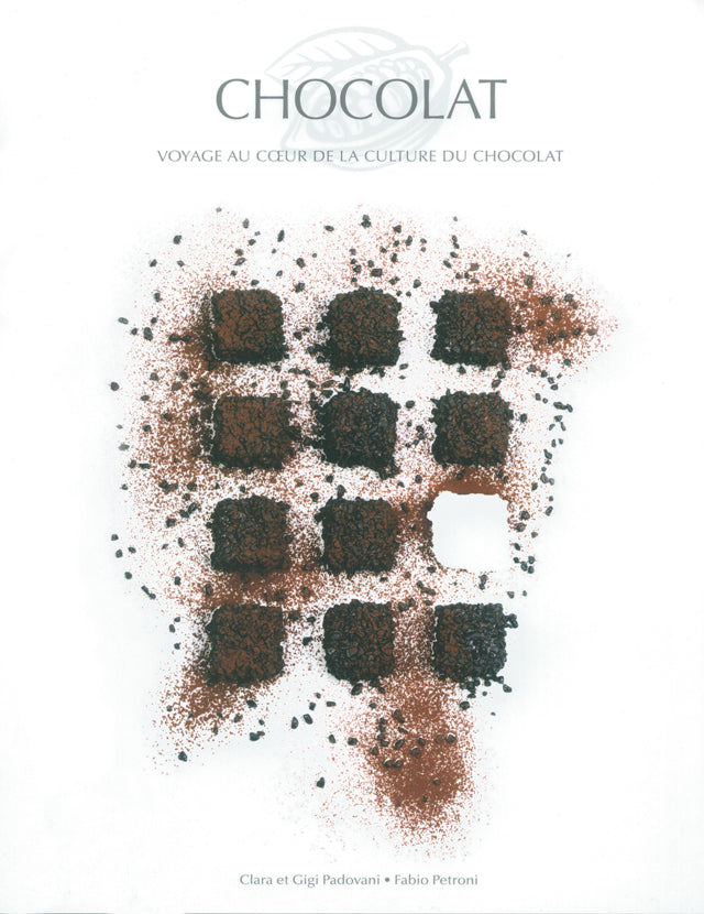 CHOCOLAT VOYAGE AU COEUR DE LA CULTURE DU CHOCOLAT (フランス)