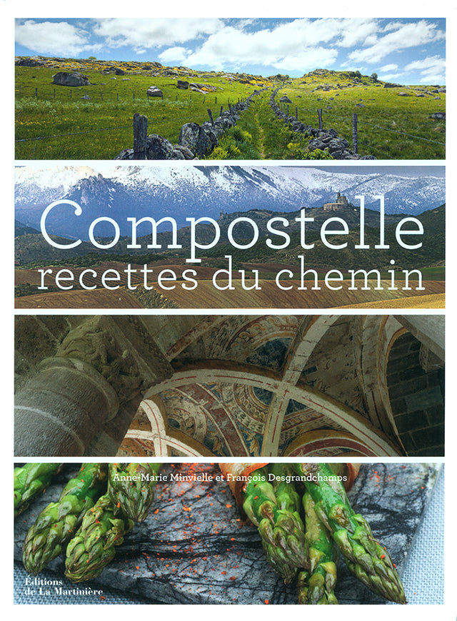 Compostelle recettes du chemin (フランス)