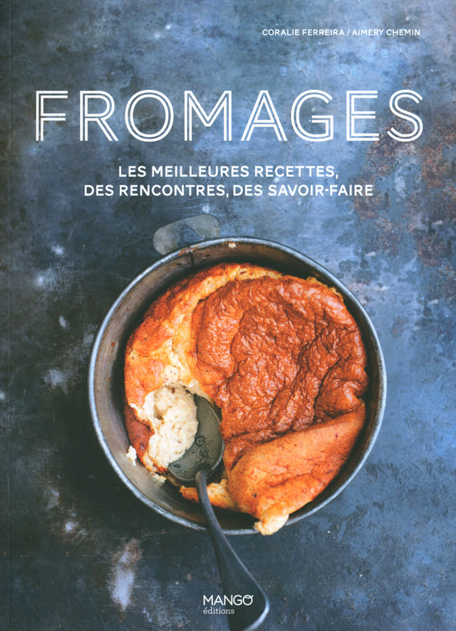 FROMAGES LES MEILLEURES RECETTE MANGO editions (フランス)