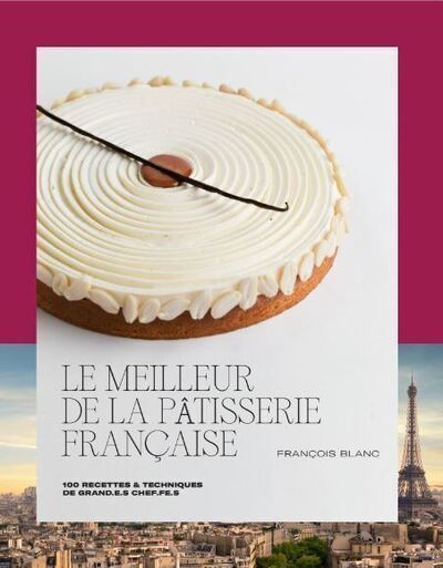 Le meilleur de la patisserie francaise (フランス)