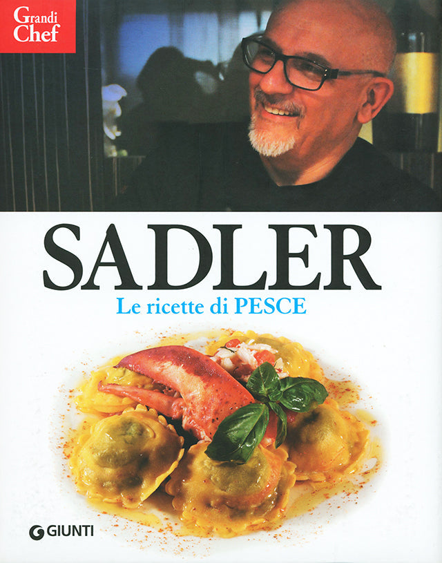 Grandi Chef SADLER Le ricette di PESCE (イタリア・ミラノ)