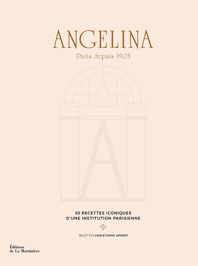 Angelina, 120 ans de creation