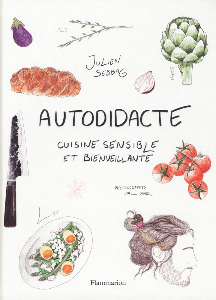 Autodidacte : Julien Sebbag