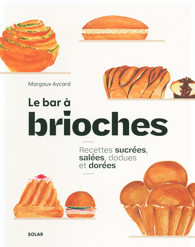 Le Bar a brioches : Margaux Aycard (フランス・パリ)　傷みあり