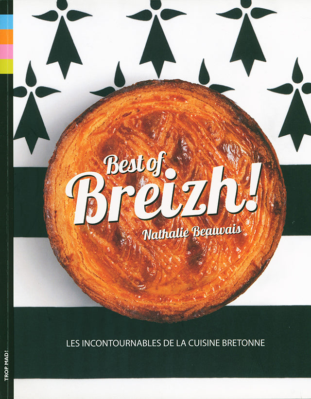 Best of Breizh : les incontournables de la cuisine bretonne (フランス・ブルターニュ)