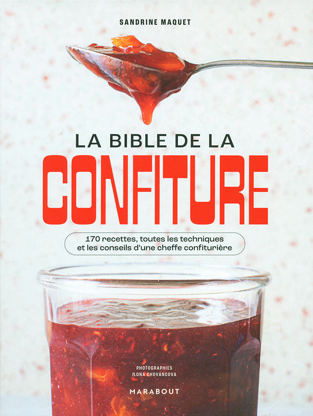 La bible de la confiture : Sandrine Maquet (フランス)