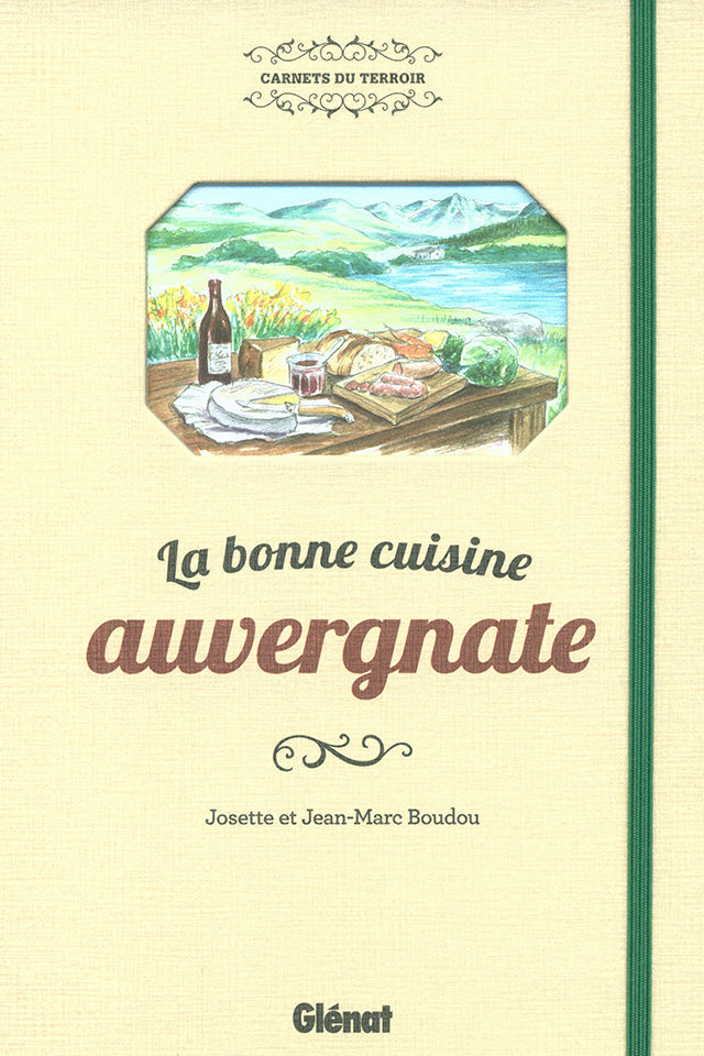 La bonne cuisine auvergnate (フランス・オーベルニュ)