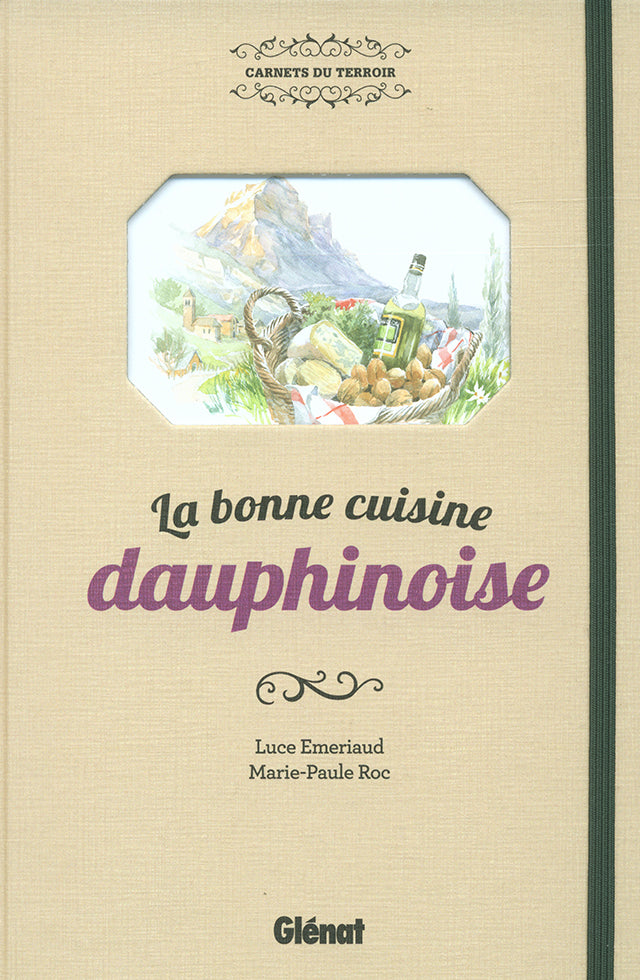 La bonne cuisine dauphinoise (フランス・ドフィネ)