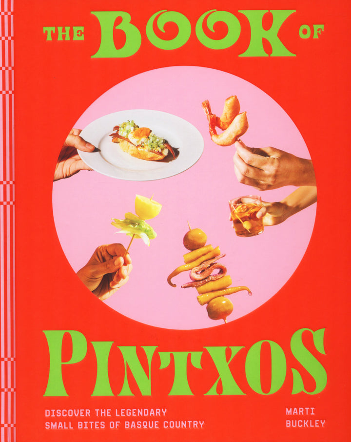 The Book of Pintxos : Marti Buckley