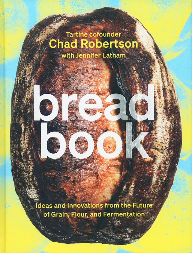 bread book  Chad Robertson (アメリカ　サンフランシスコ)