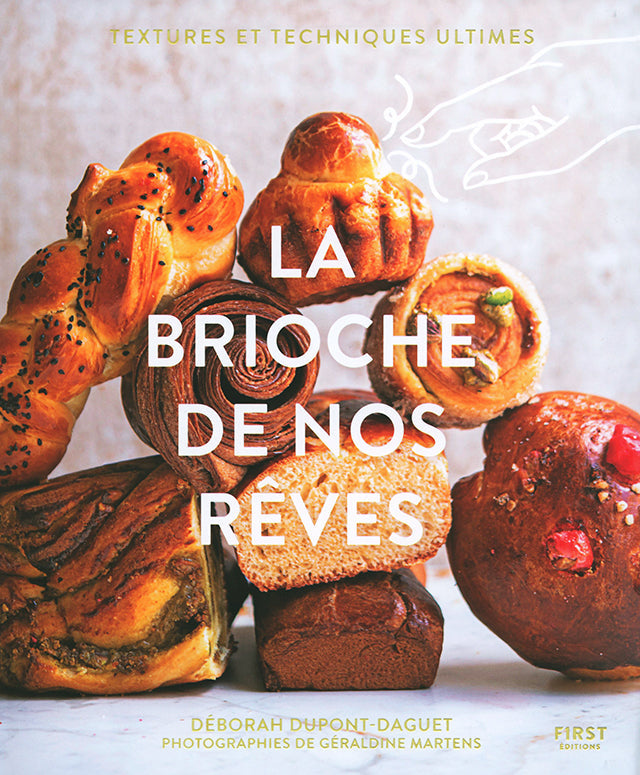 LA BRIOCHE DE NOS REVES (フランス)