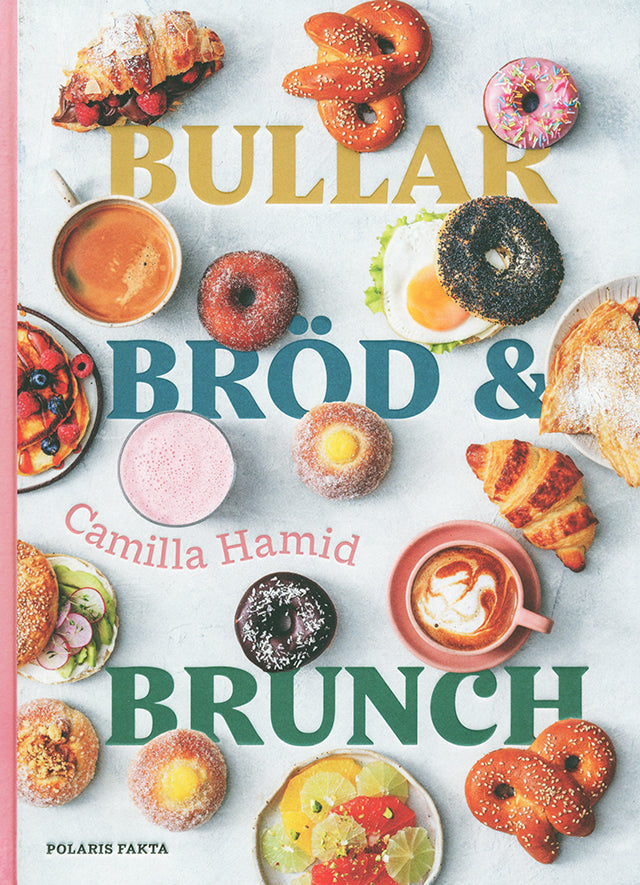 Bullar, brod &amp; brunch : Camilla Hamid (スウェーデン)