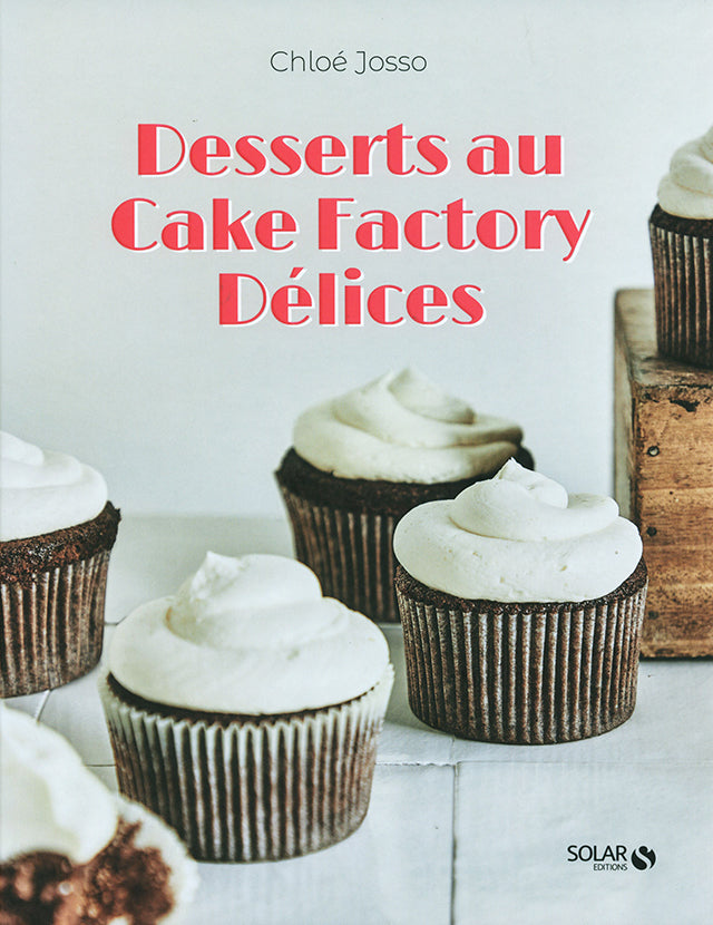 Desserts au Cake Factory Delice (フランス)