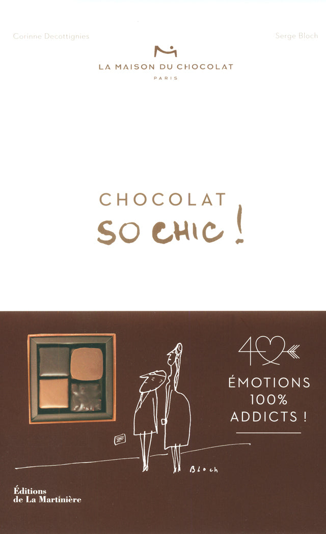 CHOCOLAT SO CHIC !  LA MAISON DU CHOCOLAT (フランス)