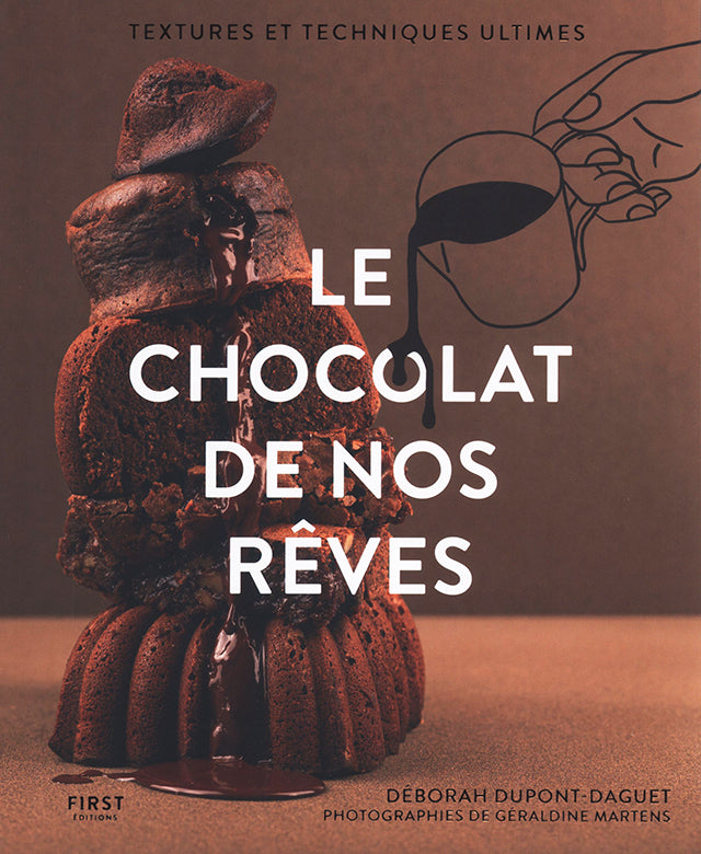 Le chocolat de nos reves : Deborah Dupont-Daguet (フランス)