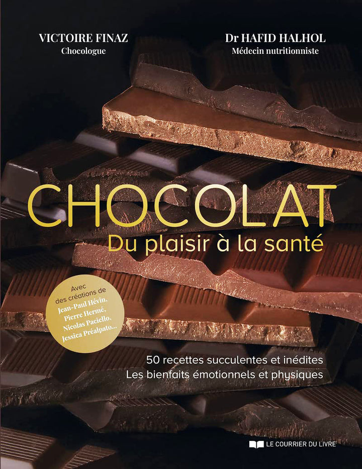 Chocolat - Du plaisir a la sante