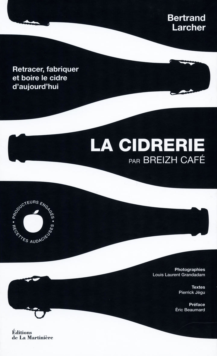 La Cidrerie par Breizh Cafe : Bertrand Larcher (フランス)
