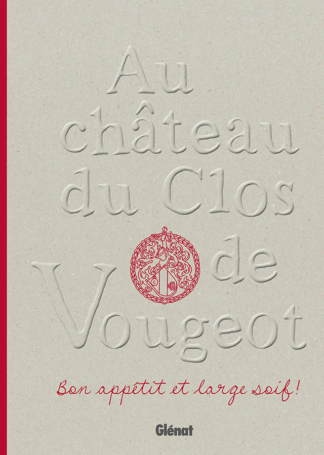 Au Chateau du Clos de Vougeot (フランス・ブルゴーニュ)