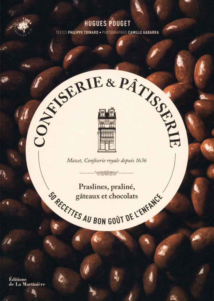 Confiserie et patisserie  50 recettes au bon gout de l&