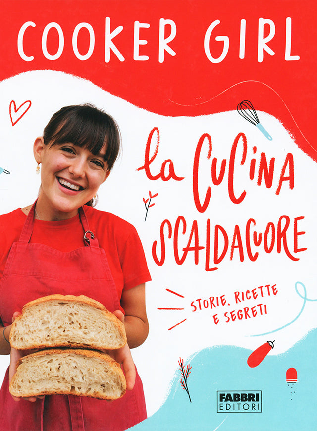 La cucina scaldacuore. Storie, ricette e segreti (イタリア)