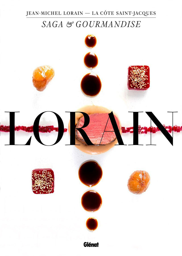 LORAINE  SAGA & GOURMANDISE (フランス・ジョワニー) 絶版 中古