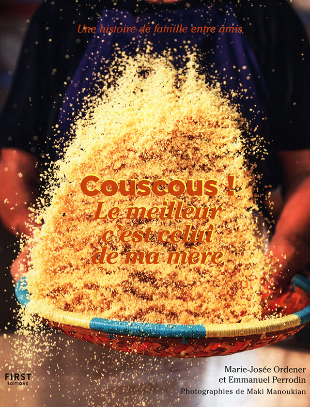 Couscous ! Le meilleur c’est celui de ma mere (フランス)