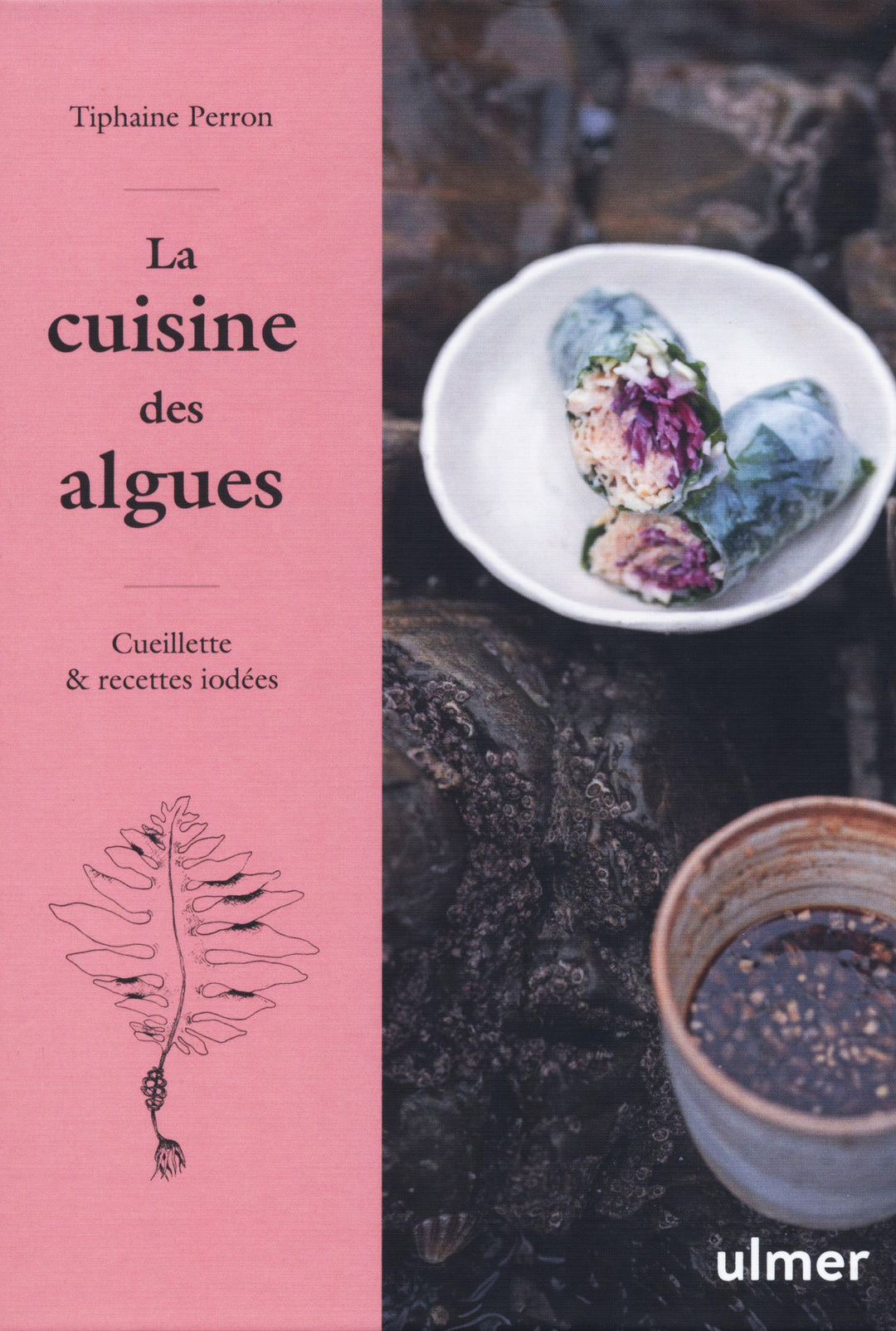 La cuisine des algues : Tiphaine Perron
