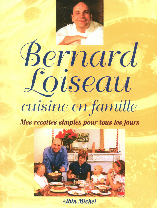 BERNARD LOISEAU TOUT LOISEAU (フランス・ブルゴーニュ) – CHEF'S LIBRARY
