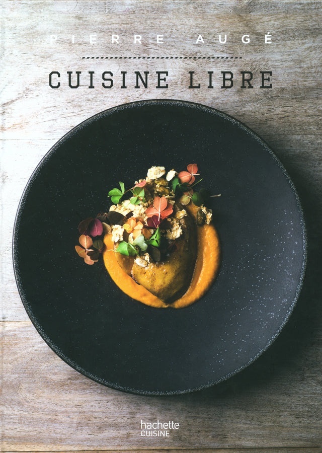 CUISINE LIBRE PIERRE AUGE  (フランス・ベジエ)