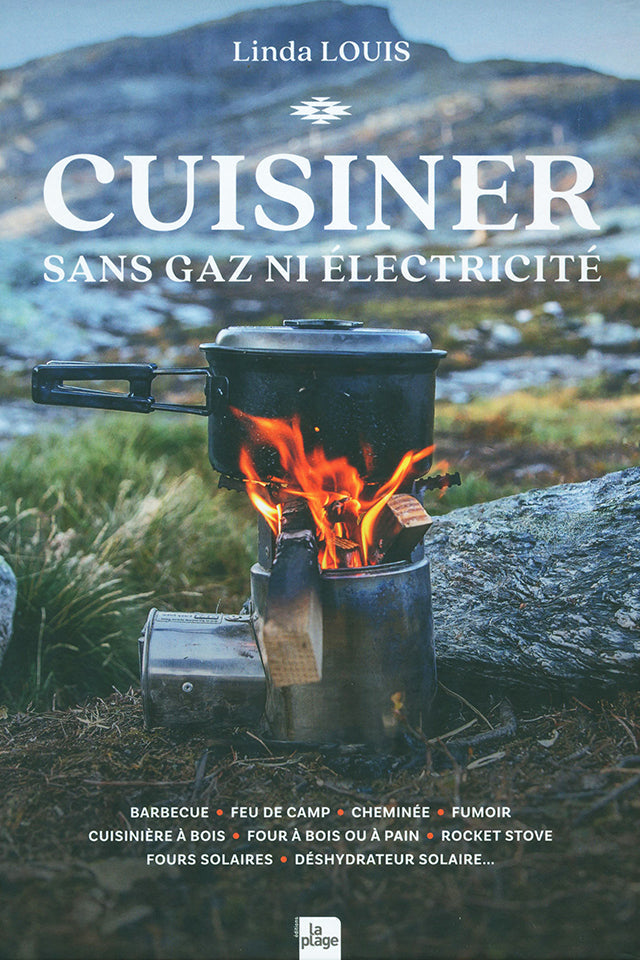 Cuisiner sans gaz ni electricite (フランス)