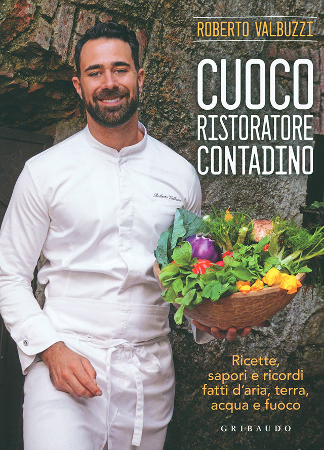 Cuoco, ristoratore, contadino　Roberto Valbuzzi (イタリア・ロンバルディア)