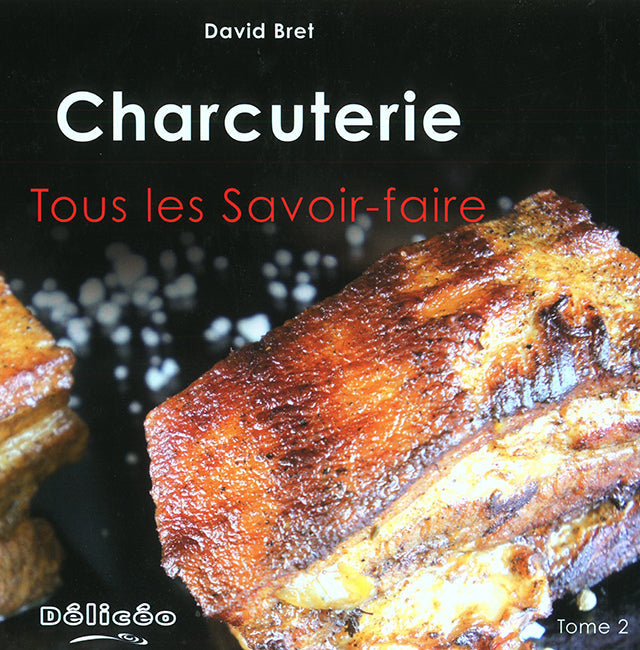 Charcuterie Tous Les Savoir faire Tome2 (フランス)