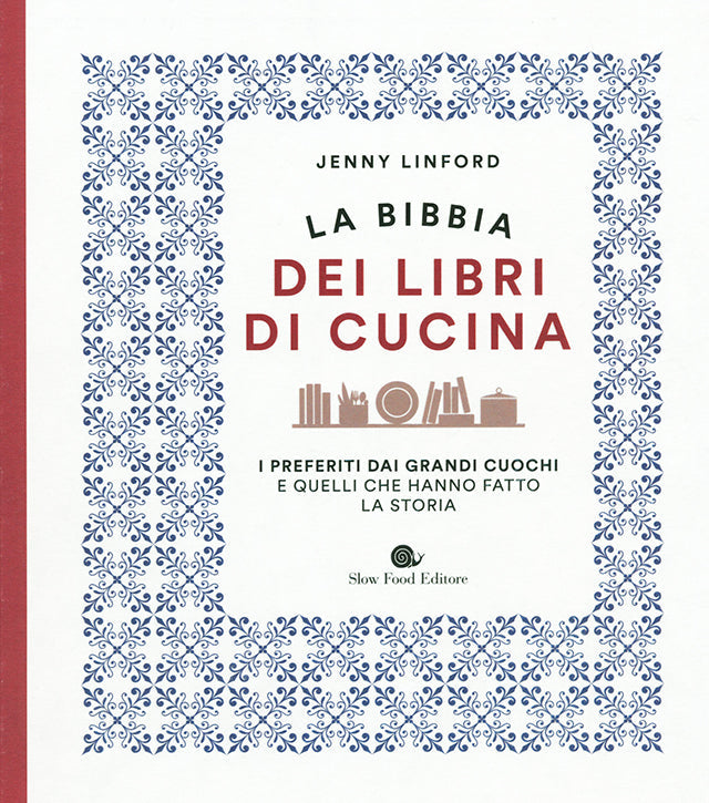 LA BIBBIA DEI LIBRI DI CUCINA (イタリア)