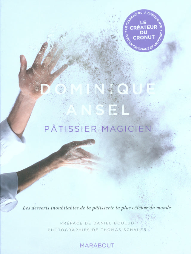 DOMINIQUE ANSEL  PATISSIER MAGICIEN  (アメリカ・ニューヨーク) 絶版