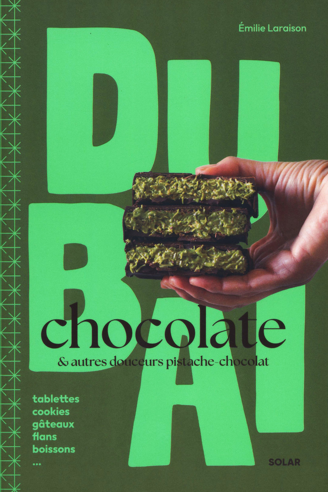 Dubai Chocolate : Emilie Laraison