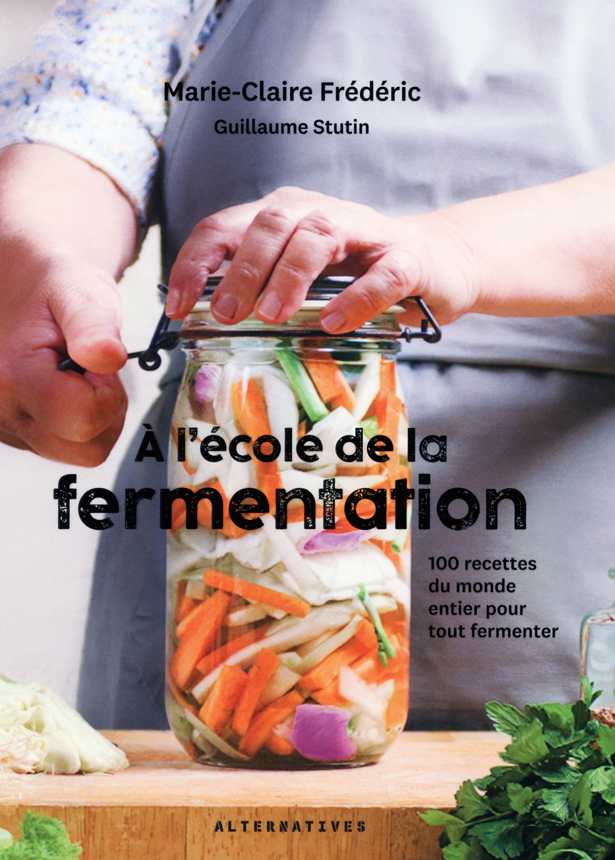 A l'ecole de la fermentation : Marie-Claire Frederic (フランス) – CHEF'S ...