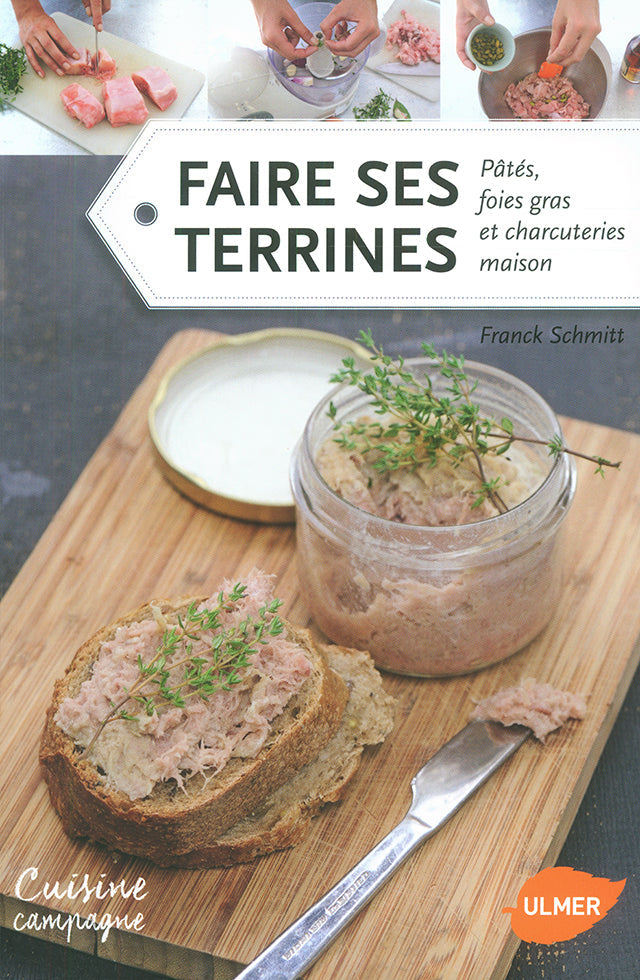 FAIRE SES TERRINES Frank Schmitt (フランス)