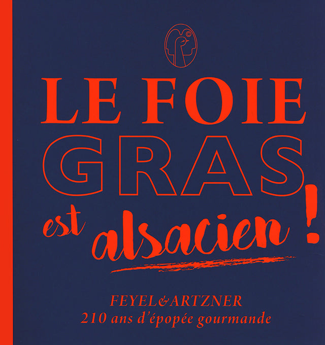 LE FOIE GRAS est alsacien! (フランス・アルザス)