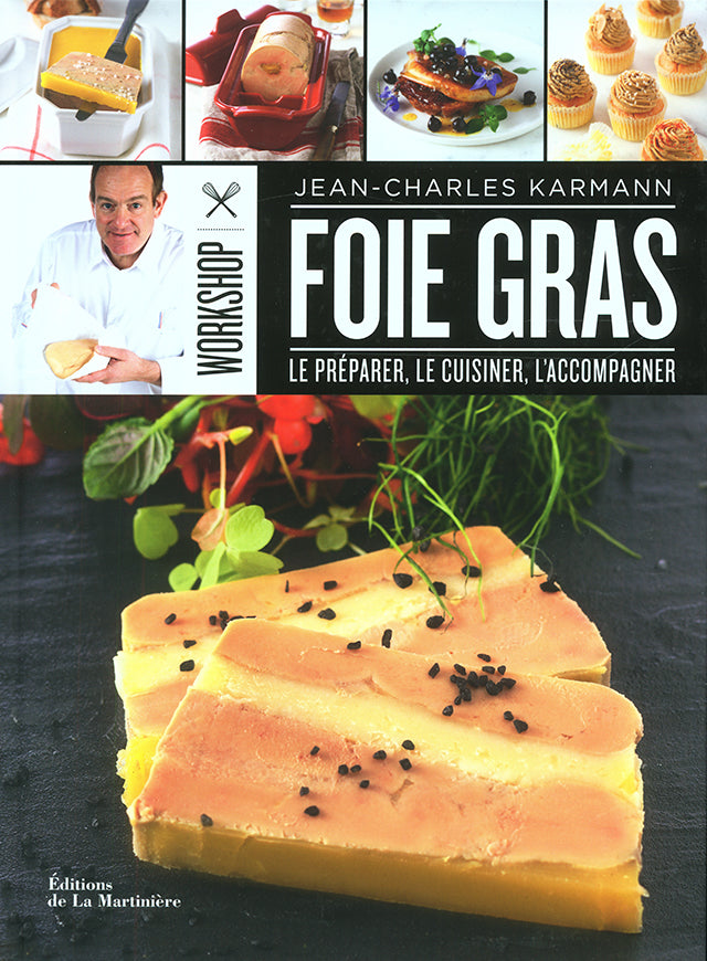 FOIE GRAS WORKSHOP (フランス)