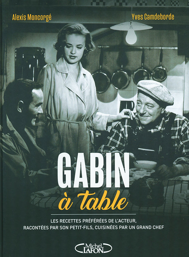 Gabin a table : Yves Camdeborde (フランス)