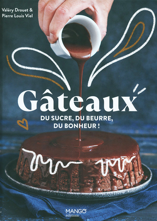 Gateaux ! Du sucre, du beurre, du bonheur ! (フランス)