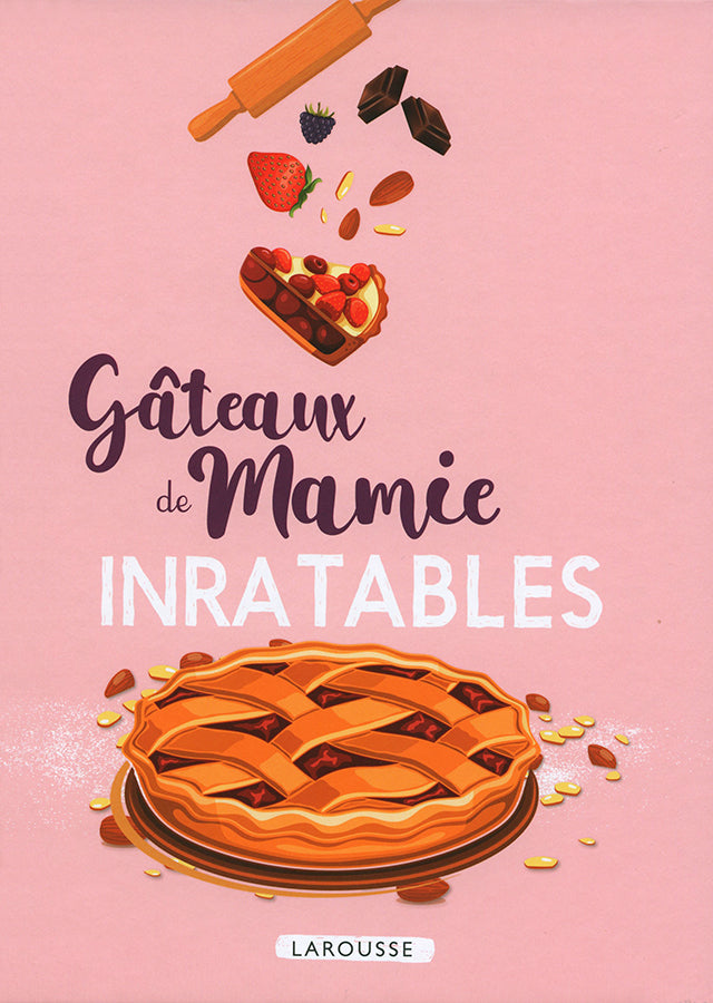 gateaux de mamie INRATABLES (フランス)