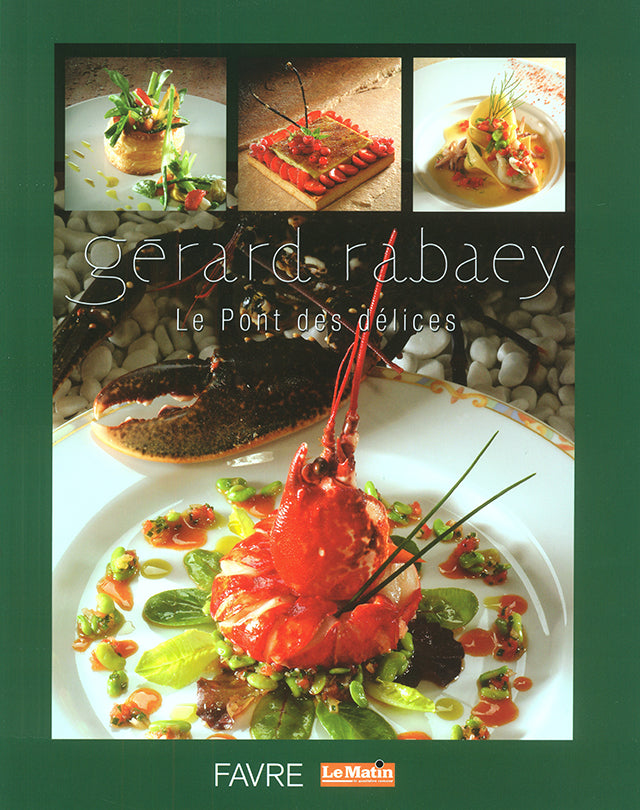 gerard rabaey Le Pont des delices (スイス) 絶版
