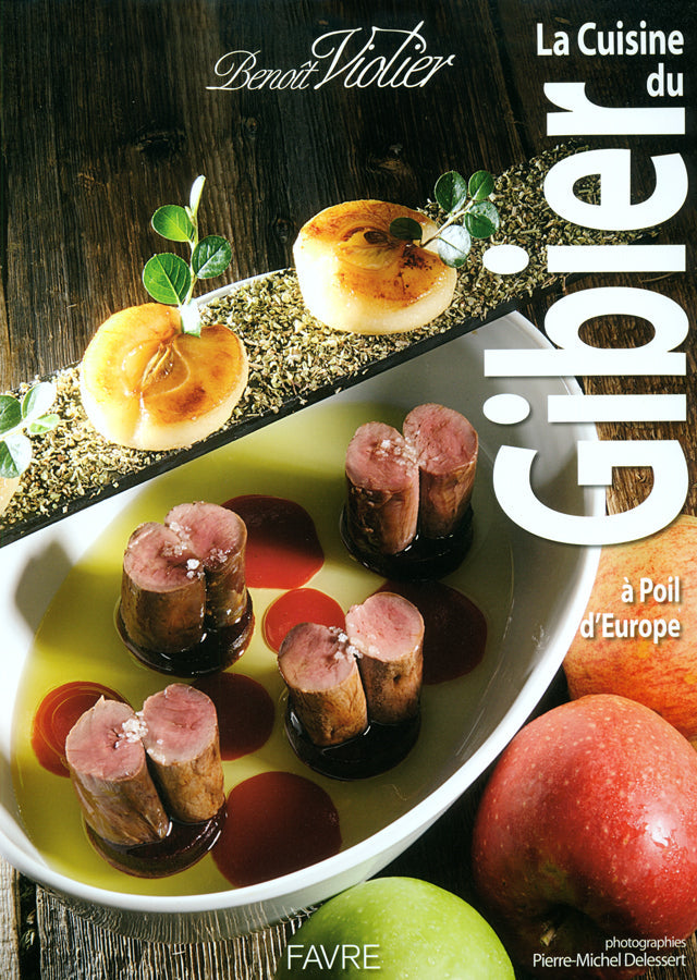 LA CUISINE DU GIBIER A POIL D'EUROPE : Benoit Violier  (スイス・クリシエ)